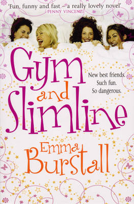 Gym and Slimline by Emma Burstall