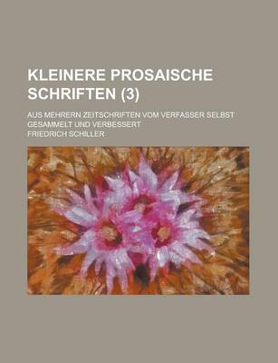 Book cover for Kleinere Prosaische Schriften (3)