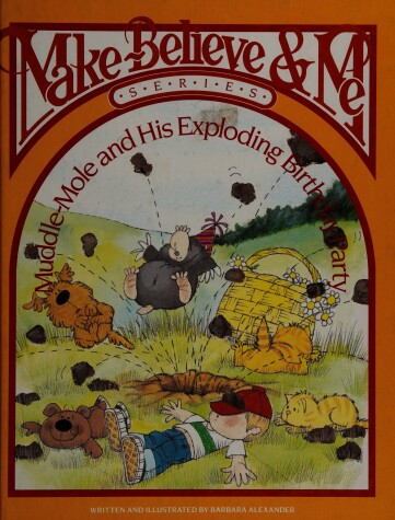 Book cover for Muddle-Mole and His Exploding Birthday Party