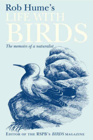 Cover of Rob Hume's Life with Birds