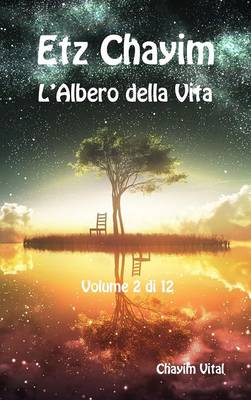 Book cover for Etz Chayim - L'Albero Della Vita - Vol. 2 Di 12