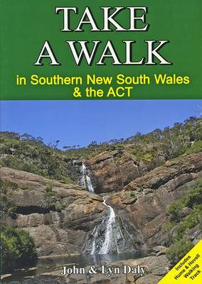 Book cover for Take a Walk in Souther New South Wales and the Act