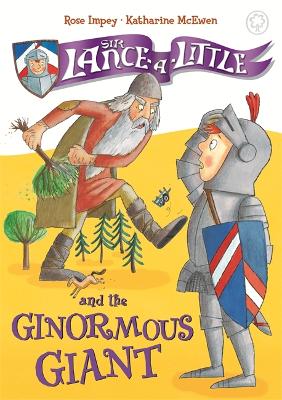 Book cover for Sir Lance-a-Little and the Ginormous Giant