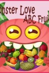 Book cover for Monster Love ABC Fruits