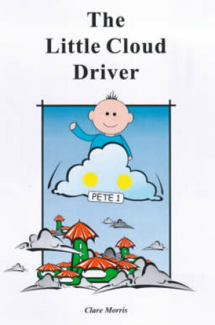 Cover of The Little Cloud Driver