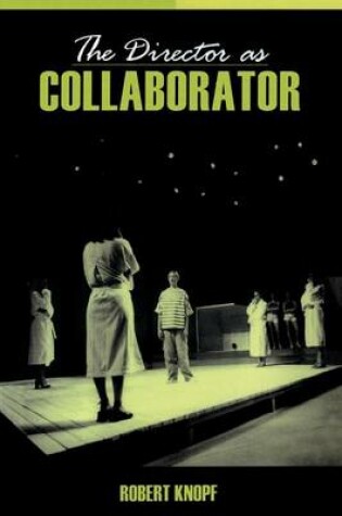 Cover of The Director as Collaborator