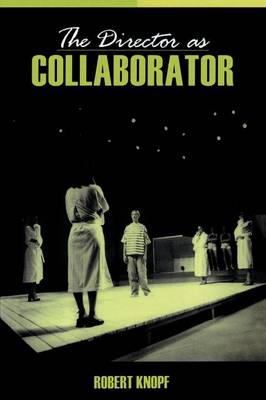 Book cover for The Director as Collaborator