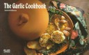 Book cover for The Garlic Cookbook