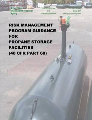 Cover of Risk Management Program Guidance for Propane Storage Facilities