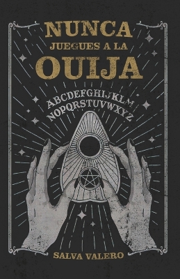 Book cover for Nunca juegues a la ouija