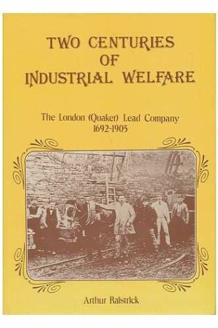 Cover of Two Centuries of Industrial Welfare