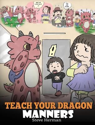 Book cover for Teach Your Dragon Manners