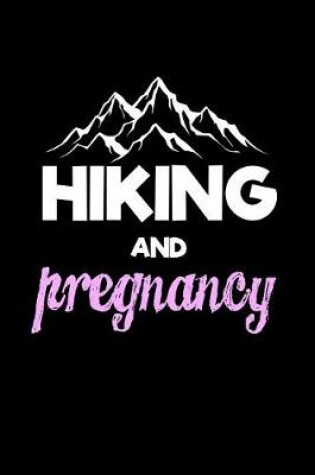 Cover of Hiking and Pregnancy