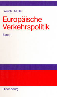 Book cover for Politisch-Ökonomische Rahmenbedingungen, Verkehrsinfrastrukturpolitik