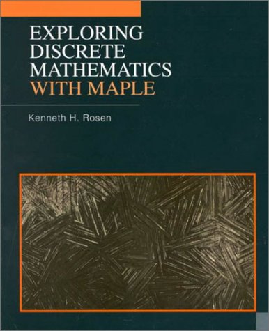 Book cover for Exploring Discrete Mathematics with Maple