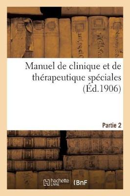 Book cover for Manuel de Clinique Et de Therapeutique Speciales. 2e Partie