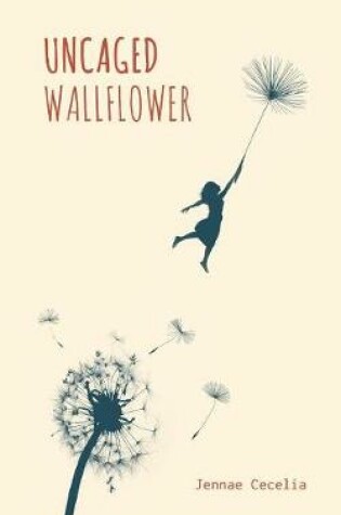Cover of Uncaged Wallflower