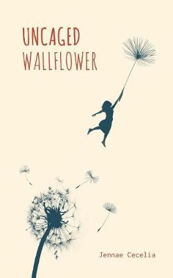 Book cover for Uncaged Wallflower