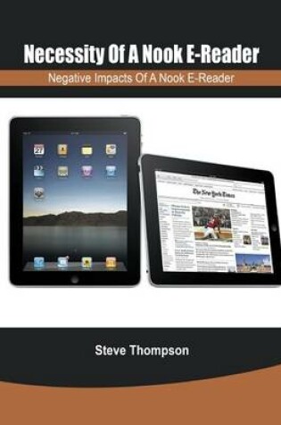 Cover of Necessity of a Nook E- Reader