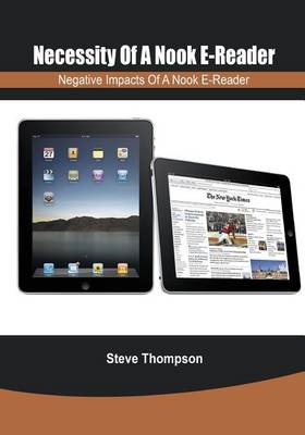 Book cover for Necessity of a Nook E- Reader