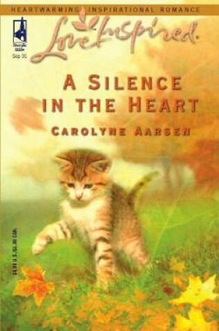 Cover of A Silence in the Heart