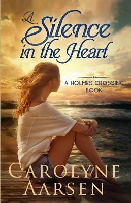 Book cover for A Silence in the Heart