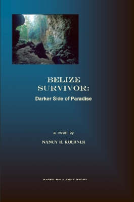 Book cover for Belize Survivor