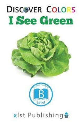 Cover of I See Green