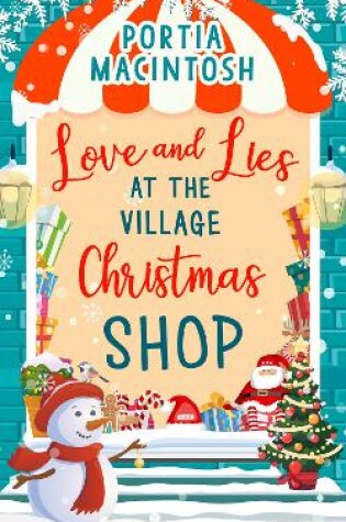 Cover of Love and Lies at The Village Christmas Shop