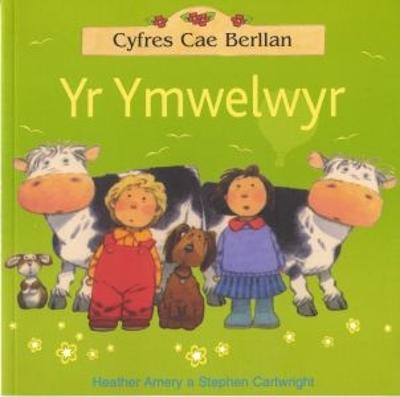 Book cover for Cyfres Cae Berllan: Ymwelwyr, Yr
