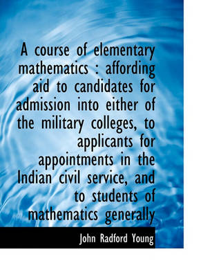 Book cover for A Course of Elementary Mathematics