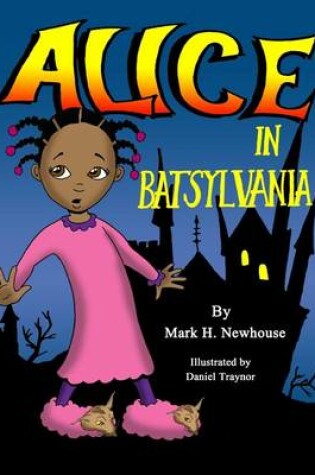 Cover of Alice in Batsylvania