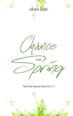 Book cover for A Chance with Spring