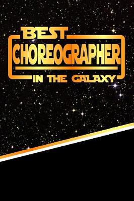 Book cover for The Best Choreographer in the Galaxy