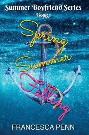 Cover of Spring Summer Falling