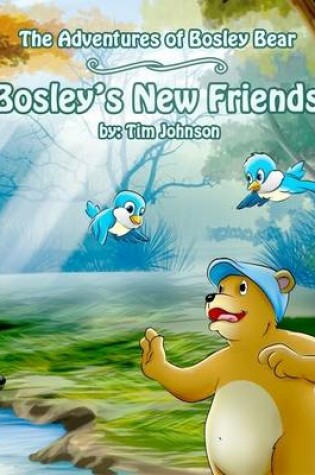 Cover of Bosley's New Friends