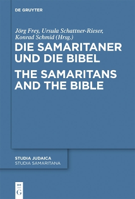 Cover of Die Samaritaner Und Die Bibel / The Samaritans and the Bible