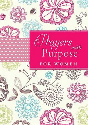 Book cover for Prayers with Purpose for Women
