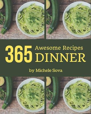 Cover of 365 Awesome Dinner Recipes