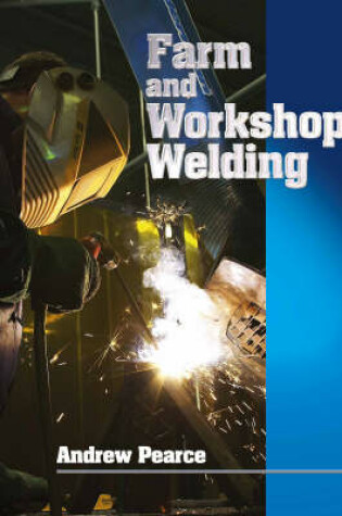 Cover of Farm and Workshop Welding