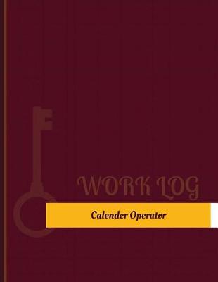 Cover of Calender Operator Work Log