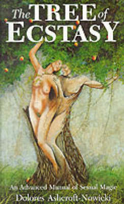 Book cover for The Tree of Ecstasy