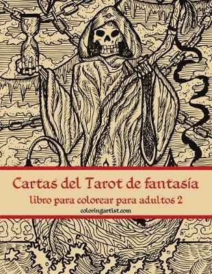 Book cover for Cartas del Tarot de fantasia libro para colorear para adultos 2