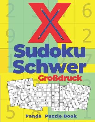 Book cover for X Sudoku Schwer Großdruck