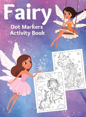 Book cover for Fairy Dot Markers Activity Book