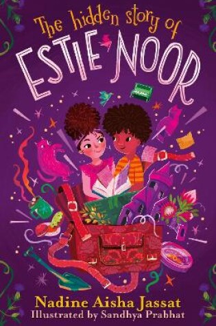 Cover of The Hidden Story of Estie Noor