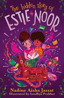 Book cover for The Hidden Story of Estie Noor