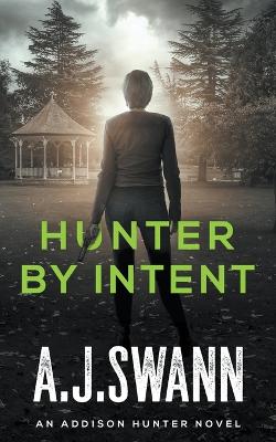 Cover of Hunter By Intent