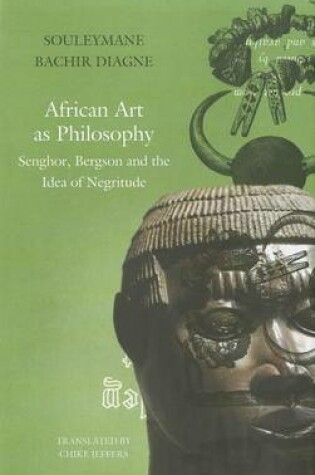 Cover of African Art as Philosophy