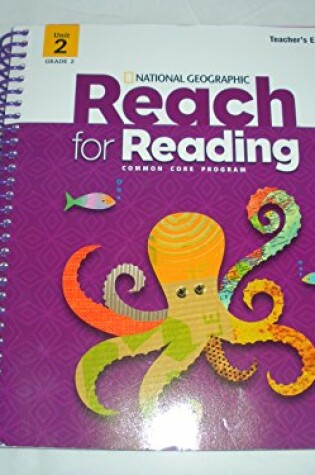 Cover of Reach for Reading Grade 2 Teachers Edition Unit 2